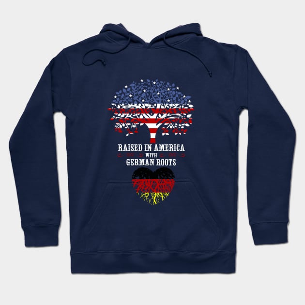 Raised in America with German Roots Hoodie by Artizan